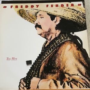 Freddy Fender “Tex - Mex”